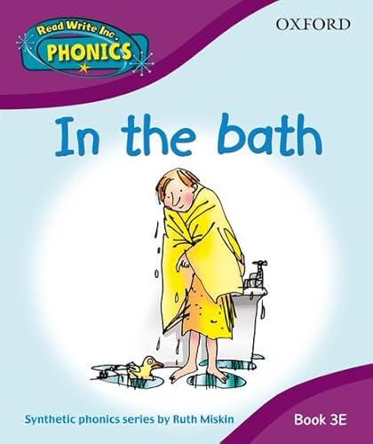 9780198387015: Read Write Inc. Home Phonics: In the bath: Book 3E