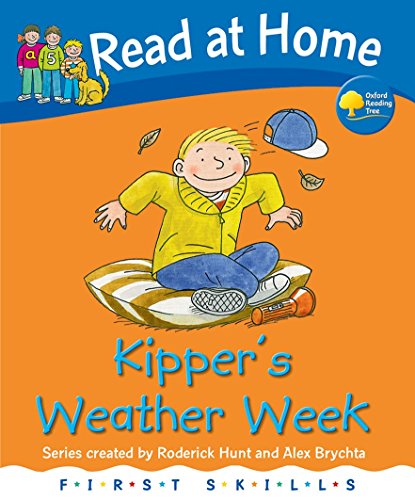 Stock image for Read at Home: First Skills: Kipper's Weather Week for sale by AwesomeBooks