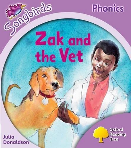 9780198387961: Oxford Reading Tree Songbirds Phonics: Level 1+: Zak and the Vet