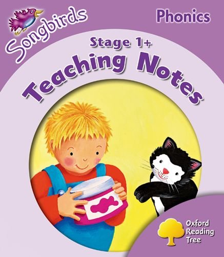 9780198387985: Oxford Reading Tree Songbirds Phonics: Level 1+: Teaching Notes