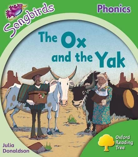Stock image for Oxford Reading Tree: Level 2: More Songbirds Phonics: The Ox and the Yak for sale by WorldofBooks