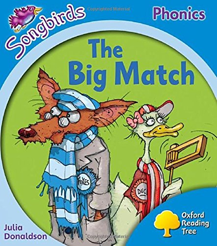 Imagen de archivo de Oxford Reading Tree Songbirds Phonics: Level 3: The Big Match a la venta por WorldofBooks