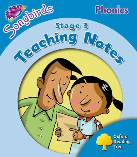 9780198388340: Oxford Reading Tree Songbirds Phonics: Level 3: Teaching Notes