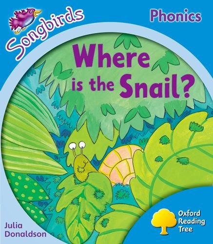 Stock image for Level 3: More Songbirds Phonics: Where is the Snail? (Oxford Reading Tree) for sale by WorldofBooks