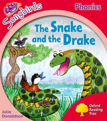 Stock image for Oxford Reading Tree Songbirds Phonics: Level 4: The Snake and the Drake for sale by AwesomeBooks