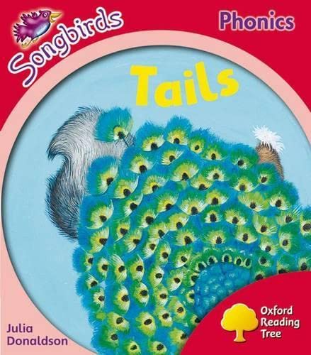 Stock image for Oxford Reading Tree: Level 4: More Songbirds Phonics: Tails for sale by WorldofBooks