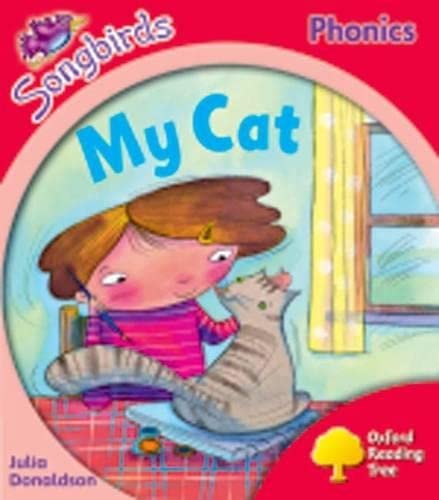 Oxford Reading Tree: Level 4: More Songbirds Phonics: My Cat (9780198388593) by Donaldson, Julia