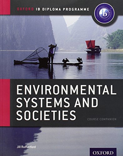 9780198389149: IB Environmental Systems and Societies Course Book: Oxford IB Diploma Programme: For the Ib Diploma