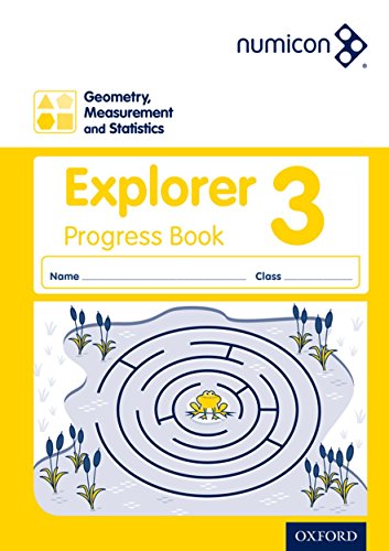 Stock image for Numicon: Geometry, Measurement and Statistics 3 Explorer Progress Book: Numicon: Geometry, Measurement and Statistics 3 Explorer Progress Book 3 for sale by MusicMagpie