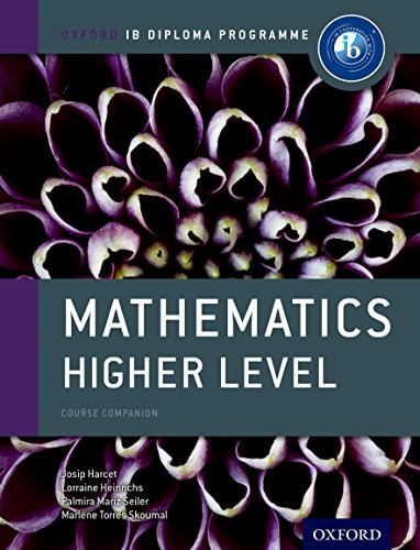 Beispielbild fr Ib Mathematics Higher Level Course Book: Oxford Ib Diploma Program zum Verkauf von Hamelyn