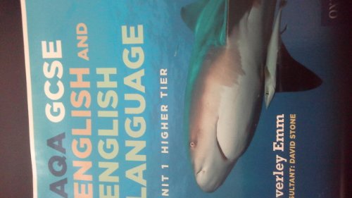 AQA GCSE English and English Language Unit 1 Higher Tier: Unit 1 (9780198390398) by Beverley Emm