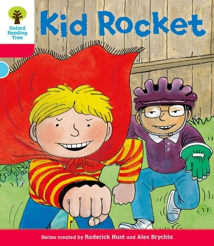 Stock image for Oxford Reading Tree: Decode and Develop More A Level 4: Kid Rocket for sale by WorldofBooks