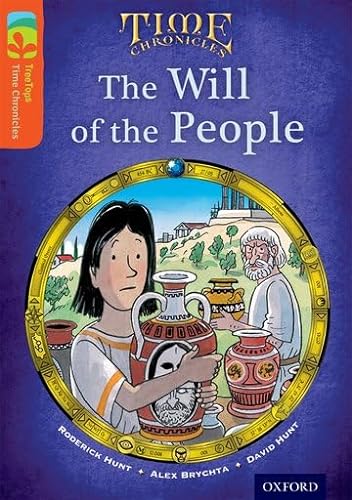 Stock image for Oxford Reading Tree TreeTops Time Chronicles: Level 13: The Will Of The People for sale by WorldofBooks