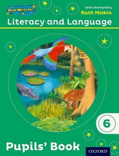 Read Write Inc.: Literacy Language: Year 6 Pupils' Book Pa (9780198391555) by Miskin, Ruth