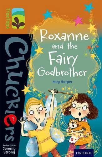 Beispielbild fr Oxford Reading Tree TreeTops Chucklers: Level 8: Roxanne and the Fairy Godbrother zum Verkauf von WorldofBooks