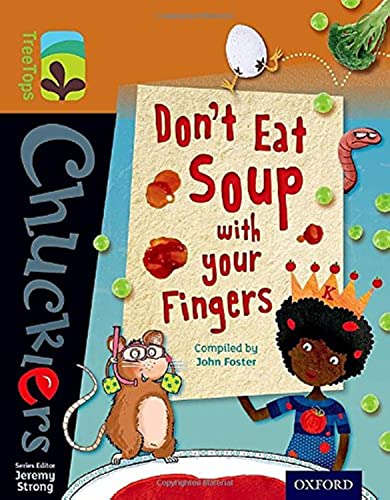 Stock image for Oxford Reading Tree TreeTops Chucklers: Level 8: Don't Eat Soup with your Fingers for sale by WorldofBooks