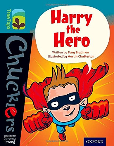 Beispielbild fr Oxford Reading Tree TreeTops Chucklers: Level 9: Harry the Hero zum Verkauf von Chiron Media