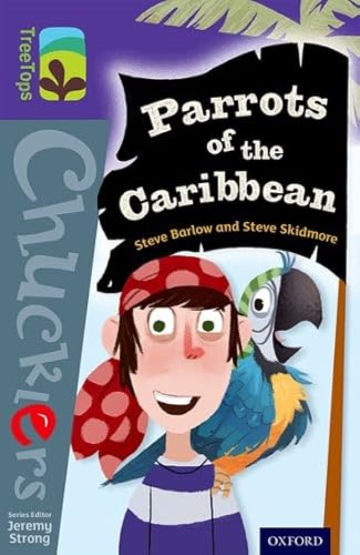 Stock image for Oxford Reading Tree TreeTops Chucklers: Level 11: Parrots of the Caribbean for sale by WorldofBooks