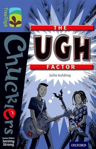 Beispielbild fr Oxford Reading Tree TreeTops Chucklers: Level 17: The Ugh Factor zum Verkauf von WorldofBooks