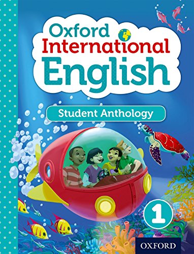 Oxford International English Student Anthology 1 (9780198392156) by Miles, Liz