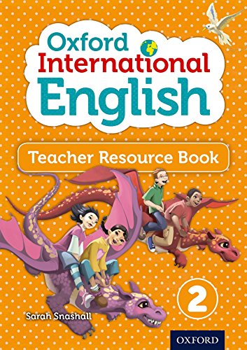 Oxford International English Teacher Resource Book 2 (9780198392200) by Snashall, Sarah