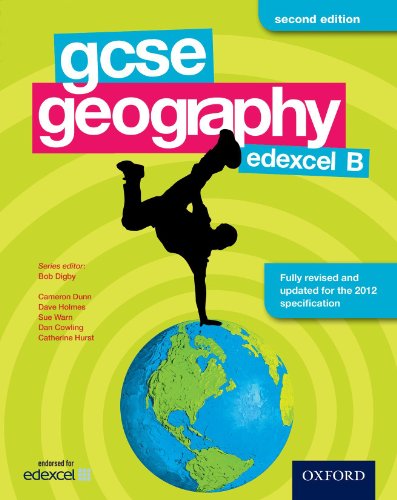 GCSE Geography Edexcel B Student Bookedexcel B (9780198392217) by Digby, Bob