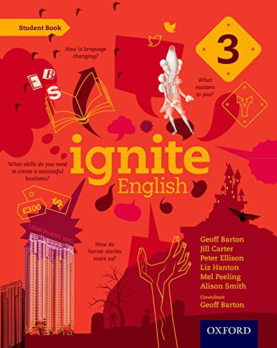 9780198392446: Ignite English: Student Book 3 [Paperback] [Feb 13, 2014] Geoff Barton, Jill Carter, Peter Ellison