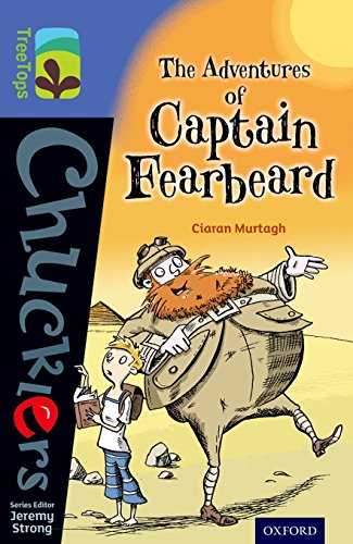 Beispielbild fr Oxford Reading Tree TreeTops Chucklers: Level 17: The Adventures of Captain Fearbeard zum Verkauf von AwesomeBooks
