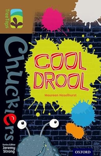 Beispielbild fr Oxford Reading Tree TreeTops Chucklers: Level 18: Cool Drool zum Verkauf von AwesomeBooks