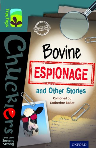 Beispielbild fr Oxford Reading Tree TreeTops Chucklers: Level 19: Bovine Espionage and Other Stories zum Verkauf von MusicMagpie