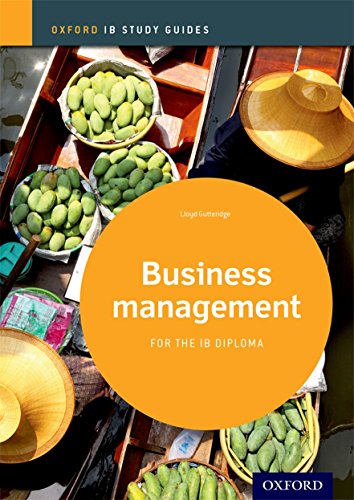 Beispielbild fr Business Management Study Guide: Oxford IB Diploma Programme (IB Business Management) zum Verkauf von WorldofBooks