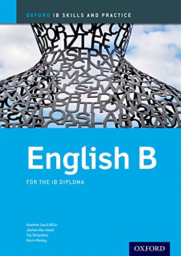 9780198392842: Oxford IB Skills and Practice: English B: Skills and Practice (English B For Ib Diploma Programme) - 9780198392842