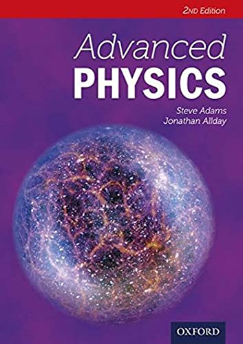 Stock image for Advanced Physics (The Advanced Series Second Edition) for sale by WorldofBooks