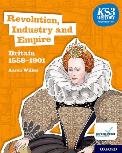 Beispielbild fr Key Stage 3 History by Aaron Wilkes: Renaissance, Revolution and Reformation: Britain 1509-1745 Student Book (KS3 History by Aaron Wilkes Third Edition) zum Verkauf von WorldofBooks