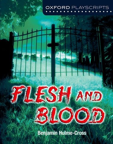 Imagen de archivo de Flesh and Blood (Oxford Playscripts) a la venta por WorldofBooks