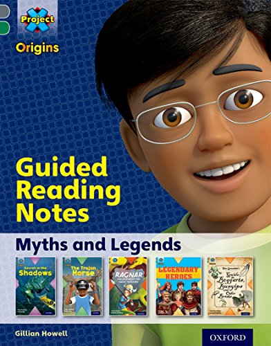 9780198393894: Project X Origins: Grey Book Band, Oxford Level 12: Myths and Legends: Guided reading notes