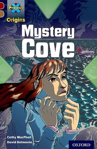 Stock image for Project X Origins: Dark Red Book Band, Oxford Level 18: Mystery Cove for sale by WorldofBooks