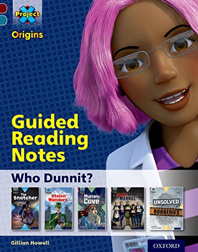 9780198394136: Project X Origins: Dark Red Book Band, Oxford Level 18: Who Dunnit?: Guided reading notes
