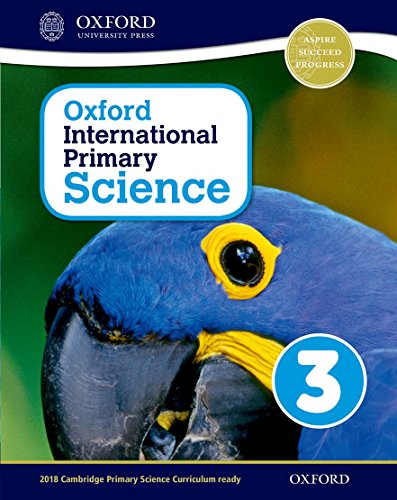 Stock image for Oxford International Primary Science Stage 3: Age 7-8 Student Workbook 3 for sale by Zoom Books Company