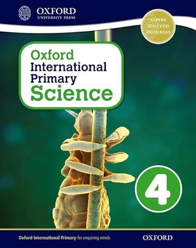 Stock image for Oxford International Primary Science 4 for sale by Greener Books