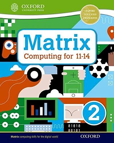 Stock image for Matrix Computing for 11-14: Student Book 2 for sale by WorldofBooks
