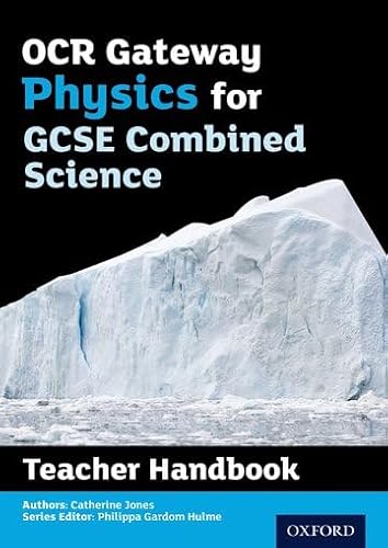 9780198395867: OCR Gateway GCSE Physics for Combined Science Teacher Handbook