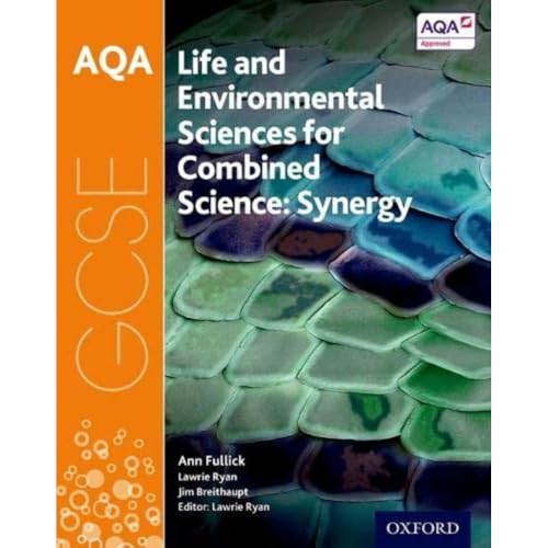 Stock image for AQA GCSE Combined Science (Synergy): Life and Environmental Sciences Student Book for sale by Bahamut Media