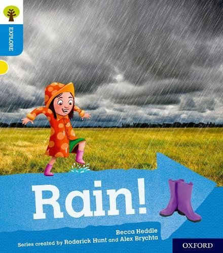 Stock image for Oxford Reading Tree Explore With Biff, Chip and Kipper: Oxford Level 3: Rain! for sale by Blackwell's
