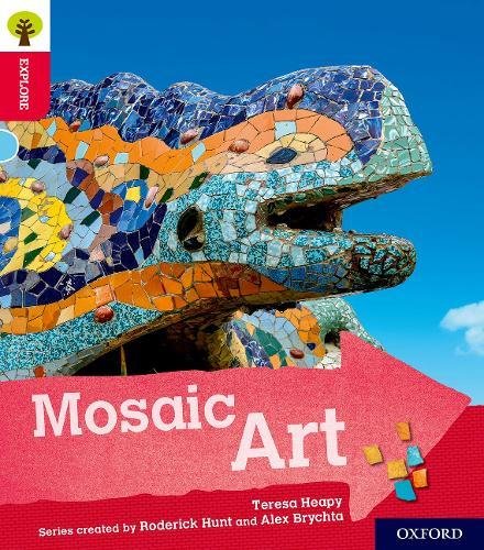 Beispielbild fr Oxford Reading Tree Explore With Biff, Chip and Kipper: Oxford Level 4: Mosaic Art zum Verkauf von Blackwell's