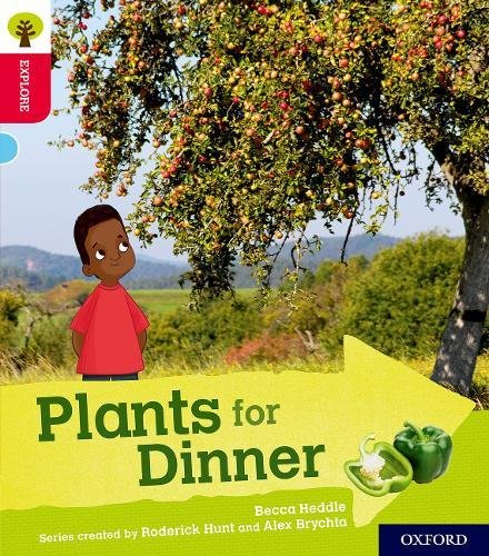 Beispielbild fr Oxford Reading Tree Explore with Biff, Chip and Kipper: Oxford Level 4: Plants for Dinner zum Verkauf von WorldofBooks