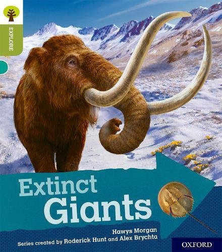 9780198397021: Oxford Reading Tree Explore with Biff, Chip and Kipper: Oxford Level 7: Extinct Giants