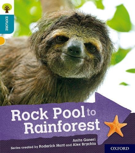 Beispielbild fr Oxford Reading Tree Explore with Biff, Chip and Kipper: Oxford Level 9: Rock Pool to Rainforest zum Verkauf von AwesomeBooks