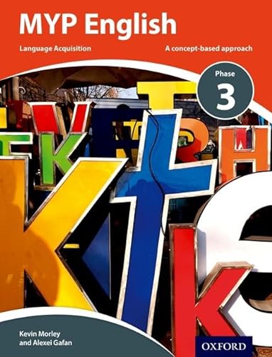 Stock image for MYP English Language Acquisition Phase 3 (IB MYP Series) for sale by GF Books, Inc.