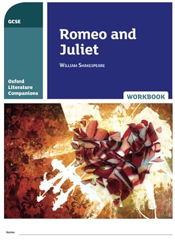 Stock image for Oxford Literature Companions: Romeo and Juliet Workbook for sale by AwesomeBooks